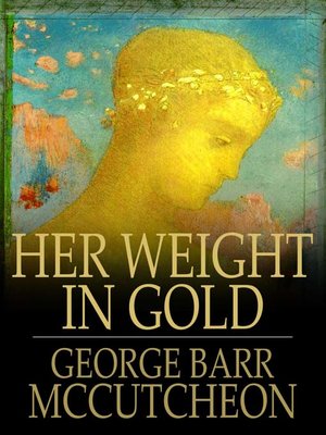 cover image of Her Weight in Gold